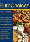 Eurochoices, vol. 12, n. 2 - August 2013 - Eclairage sur l'avenir de l'alimentation