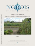 Norois, n. 224 - Eté 2012 - Agriculture paysanne, circuits courts, territoires périurbains