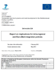 Report on implications for intra-regional and Euro-Med integration policies
