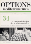 Options méditerranéennes, n. 34 - 1976 - La commercialisation des produits agricoles