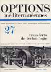 Options méditerranéennes, n. 27 - 1975 - Transferts de technologie