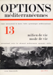 Options méditerranéennes, n. 13 - 1972/06 - Milieu de vie, mode de vie