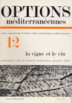 Options méditerranéennes, n. 12 - 1972/04 - La vigne et le vin