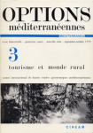 Options méditerranéennes, n. 3 - 1970 - Tourisme et monde rural