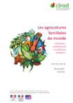 Les agricultures familiales du monde. Définitions, contributions et politiques publiques