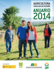 Agricultura familiar en Espana: anuario 2014. Año internacional de la agricultura familiar 2014