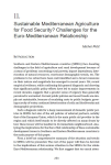 Sustainable mediterranean agriculture for food security? Challenges for the Euro-Mediterranean relationship
