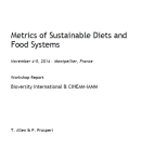 Metrics of sustainable diets and food systems. Workshop report