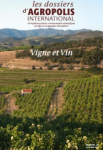 Dossiers d'Agropolis International (Les), n. 21 - Novembre 2015 - Vigne et vin