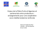 Enjeux de la filière fruits et légumes et partenariats entre producteurs : enseignements pour une coopération euro-méditerranéenne renforcée