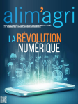 Alim'agri, n. 1565 - Octobre-Novembre-Décembre 2016 - La révolution numérique