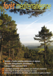 Forêt méditerranéenne, vol. 37, n. 4 - 01/12/2016 - Forêts méditerranéennes et alpines face aux changements climatiques