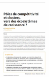 Pôles de compétitivité et clusters, vers des écosystèmes de croissance ?