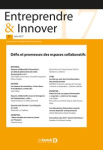 Entreprendre et innover, n. 31 - 01/10/2016 - Défis et promesses des espaces collaboratifs