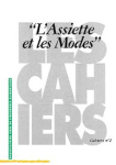 Cahiers de l'OCHA, n. 2 - 1993 - L'assiette et les modes : perception et évaluation du discours nutritionnel par les français
