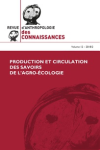 Revue d'anthropologie des connaissances, vol. 12, n. 2 - 01/04/2018 - Production et circulation des savoirs de l'agro-écologie