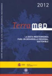 Terramed 2012: La dieta mediterranea para un desarrollo regional sostenible