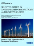 IEEE Journal of Selected Topics in Applied Earth Observations and Remote Sensing