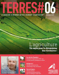 Terres#, n. 6 - Novembre 2019 - L’agriculture : un enjeu pour le dynamisme des territoires !