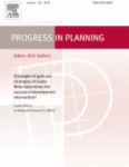 Progress in Planning, vol. 133 - October 2019 - Strategies of gain and strategies of waste: what determines the success of development intervention?