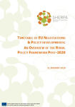 Timetable of EU negotiations and policy developments: an overview of the rural policy framework post-2020