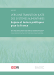 Vers une transition juste des systèmes alimentaires, enjeux et leviers politiques pour la France