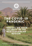 The Covid-19 pandemic: threats on food security in the mediterranean region