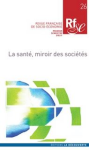 Revue française de socio-économie, n. 26 - Janvier 2021 - La santé, miroir des sociétés