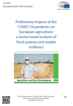 Preliminary impacts of the COVID-19 pandemic on European agriculture: a sector-based analysis of food systems and market resilience