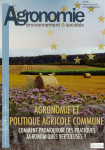 Revue Agronomie Environnement & Sociétés, vol. 11, n. 1 - Agronomie et politique agricole commune : comment promouvoir des pratiques agronomiques vertueuses ?