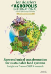 Dossiers d'Agropolis International (Les), n. 26 - September 2021 - Agroecological transformation for sustainable food systems