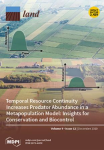 Land, vol. 9, n. 12 - December 2020 - Temporal resource continuity increases predator abundance in a metapopulation model: insights for conservation and biocontrol 