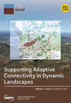 Land, vol. 9, n. 9 - September 2020 - Supporting adaptive connectivity in dynamic landscapes 