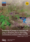 Land, vol. 9, n. 7 - July 2020 - Monitoring of changes in land use/land cover in Syria from 2010 to 2018 using multitemporal landsat imagery and GIS 