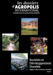 Dossiers d'Agropolis International (Les), n. 7 - Septembre 2008 - Sociétés et développement durable : apport des Sciences Sociales