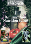 Dossiers d'Agropolis International (Les), n. 2 - septembre 2005 - Alimentation, nutrition, santé