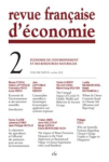 Revue Française d'Economie, vol. 37, n. 2 - Avril 2022 - Économie de l’environnement et des ressources naturelles