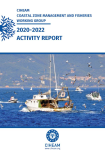 CIHEAM, coastal zone management and fisheries working group, 2020-2022 activity report