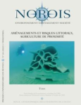 Norois, n. 263 - Avril 2022 - Aménagements et risques littoraux, agriculture de proximité