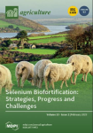 Agriculture, vol. 13, n. 2 - February 2023 - Selenium biofortification: strategies, progress and challenges 