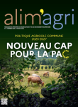 Alim'agri, n. 1573 - Février 2023 - Politique agricole commune 2023-2027 : nouveau cap pour la PAC
