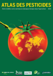 Atlas des pesticides : faits et chiffres sur les substances chimiques toxiques dans l'agriculture