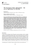 The European Union enlargement: the case of agriculture in Slovenia