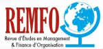 REMFO. Revue d’Etudes en Management et Finance d’Organisation