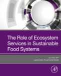 The role of ecosystem services in sustainable food systems