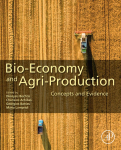 Bio-economy and agri-production: concepts and evidence