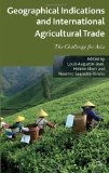 Geographical indications and international agricultural trade