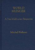 World hunger: a neo-malthusian perspective