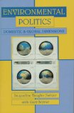 Environmental politics: domestic and global dimensions