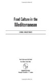 Food culture in the mediterranean